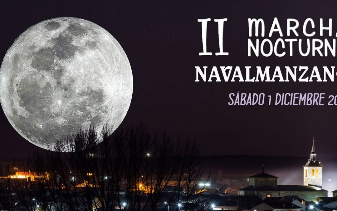 II Marcha Nocturna de Navalmanzano